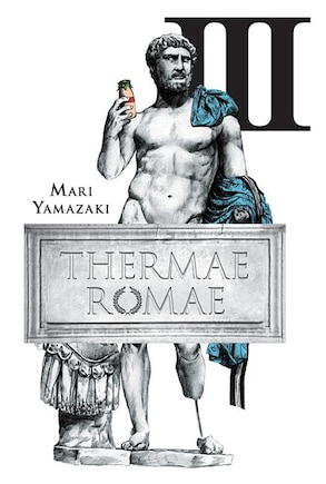 Thermae Romae, Vol. 3