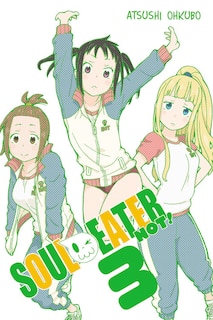 Front cover_Soul Eater Not!, Vol. 3