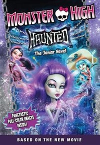 Front cover_Monster High: Haunted: The Junior Novel
