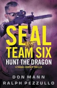 Front cover_Seal Team Six: Hunt The Dragon