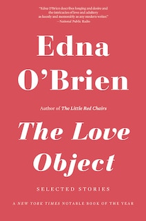 The Love Object: Selected Stories