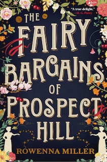 Front cover_The Fairy Bargains of Prospect Hill