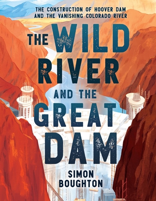 Front cover_The Wild River and the Great Dam