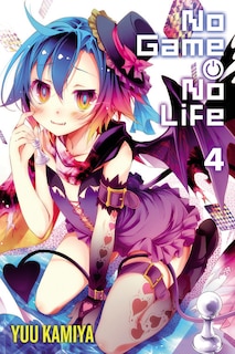 Front cover_No Game No Life, Vol. 4 (light Novel)