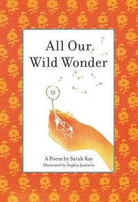 Front cover_All Our Wild Wonder