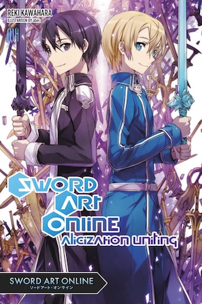 Sword Art Online 14 (light Novel): Alicization Uniting