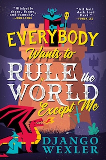 Couverture_Everybody Wants to Rule the World Except Me