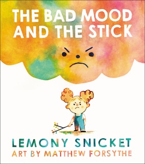 Front cover_The Bad Mood and the Stick