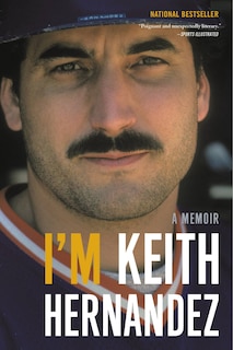 Front cover_I'm Keith Hernandez
