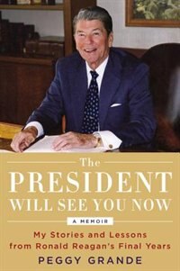 Front cover_The President Will See You Now