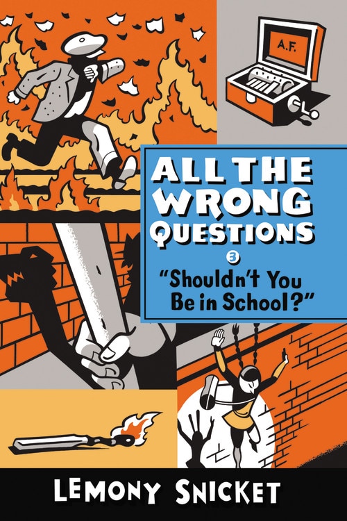 Front cover_Shouldn't You Be in School?