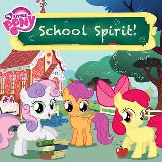 Couverture_My Little Pony: School Spirit!