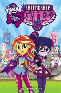 Couverture_My Little Pony:  Equestria Girls: Friendship Games
