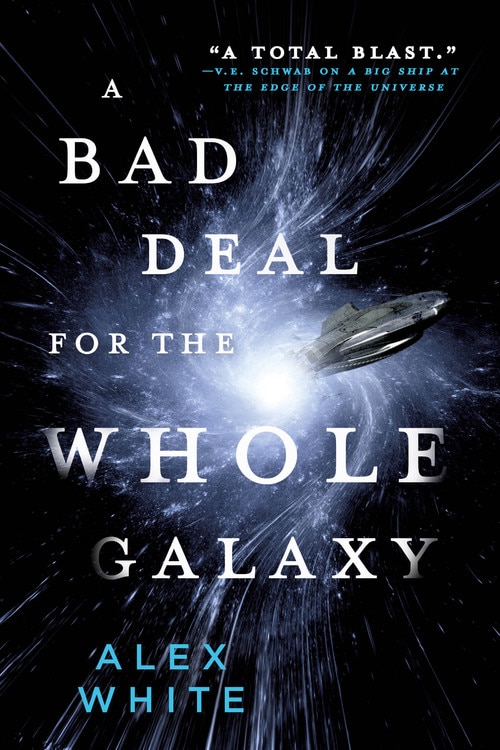 Couverture_A Bad Deal for the Whole Galaxy