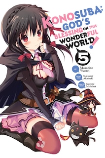 Couverture_Konosuba: God's Blessing On This Wonderful World!, Vol. 5 (manga)