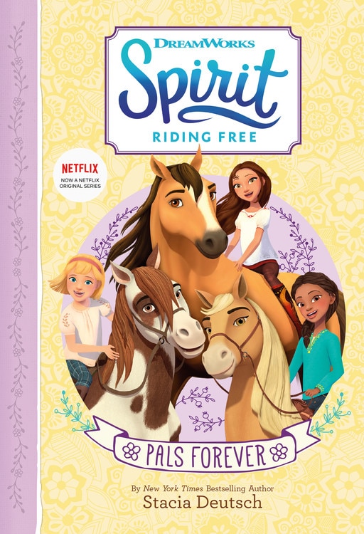 Front cover_Spirit Riding Free: Pals Forever