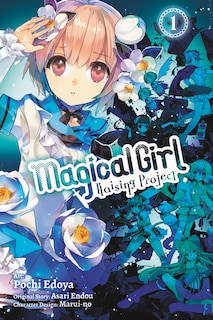Couverture_Magical Girl Raising Project, Vol. 1 (manga)