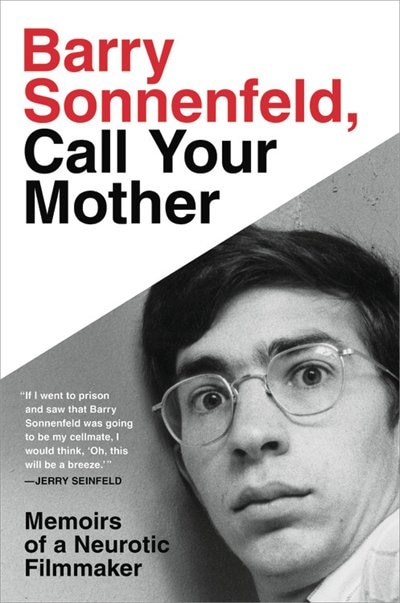 Front cover_Barry Sonnenfeld, Call Your Mother