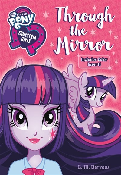 Front cover_My Little Pony: Equestria Girls: Through The Mirror