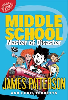 Front cover_Middle School: Master Of Disaster