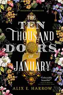 Ten Thousand Doors of January by Alix E. Harrow