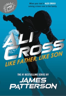 Front cover_Ali Cross: Like Father, Like Son