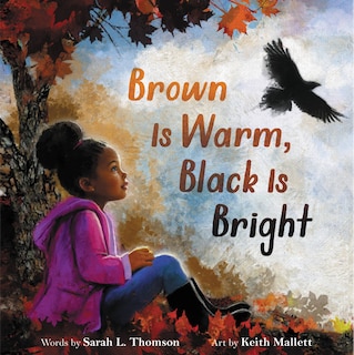 Front cover_Brown Is Warm, Black Is Bright