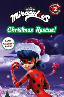 Couverture_Miraculous: Christmas Rescue!