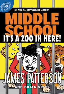 Front cover_Middle School: It's A Zoo In Here!