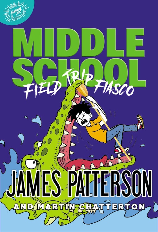 Front cover_Middle School: Field Trip Fiasco