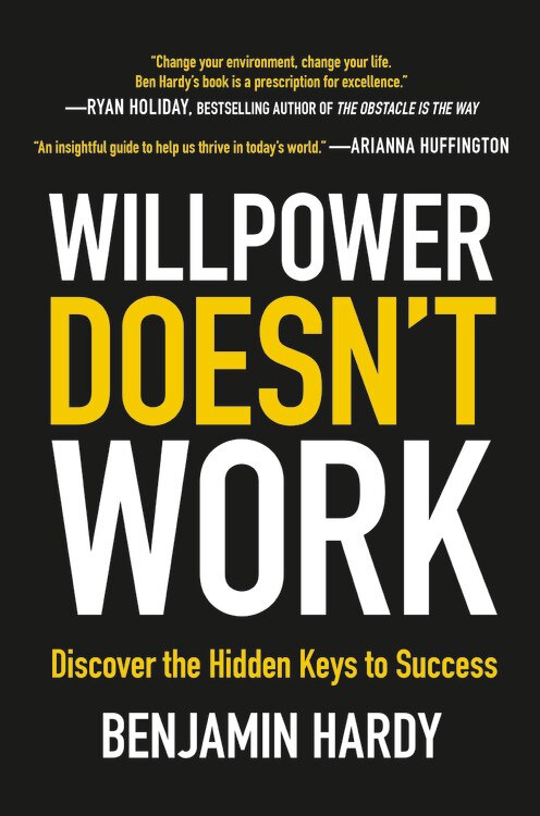 Front cover_Willpower Doesn't Work