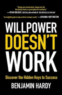 Front cover_Willpower Doesn't Work