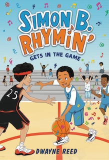 Front cover_Simon B. Rhymin' Gets in the Game