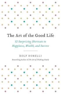 Couverture_The Art of the Good Life