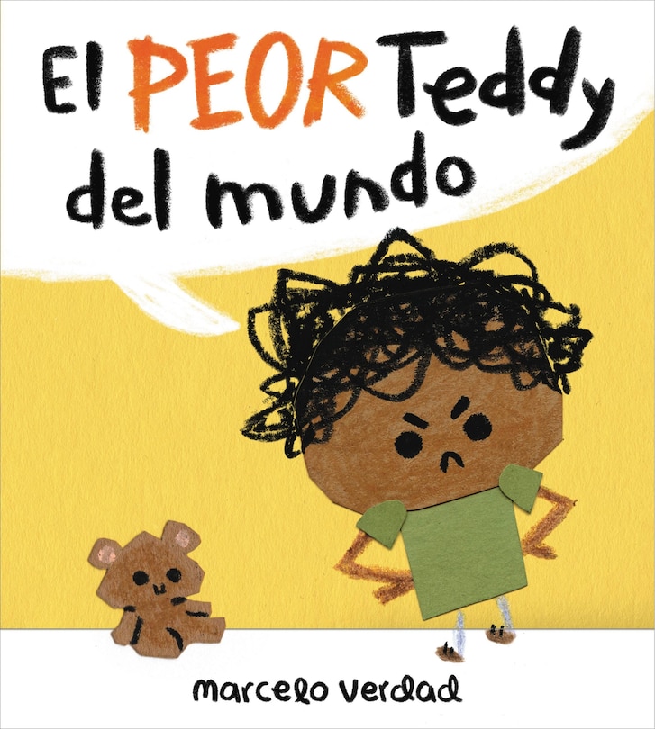 Couverture_El Peor Teddy Del Mundo (the Worst Teddy Ever)