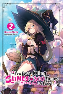 Front cover_I've Been Killing Slimes For 300 Years And Maxed Out My Level, Vol. 2