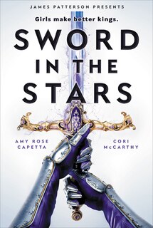 Sword In The Stars: A Once & Future Novel