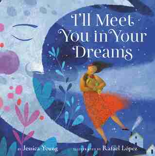 I'll Meet You In Your Dreams by Jessica Young