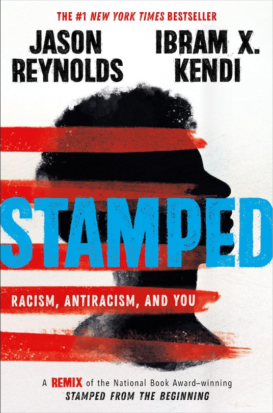Front cover_Stamped: Racism, Antiracism, and You