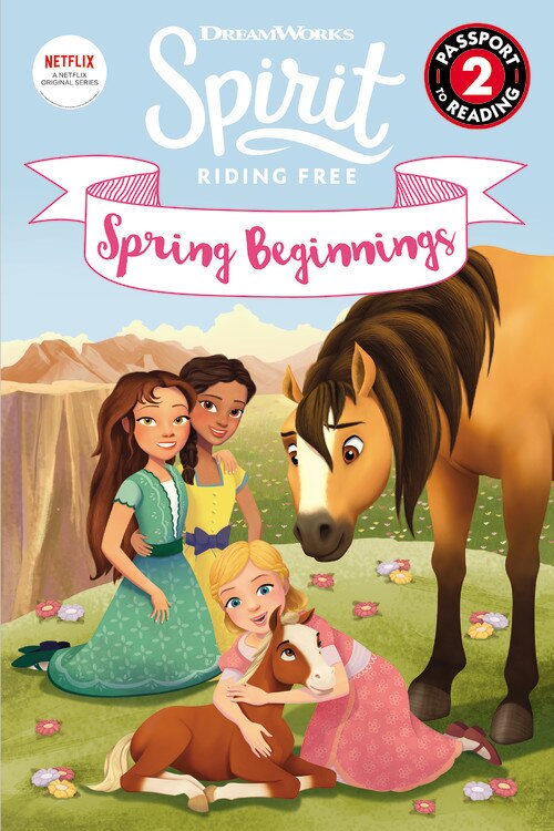 Front cover_Spirit Riding Free: Spring Beginnings