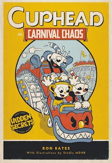 Front cover_Cuphead In Carnival Chaos