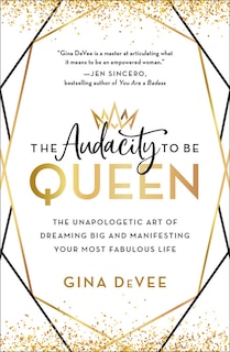 Front cover_The Audacity to Be Queen