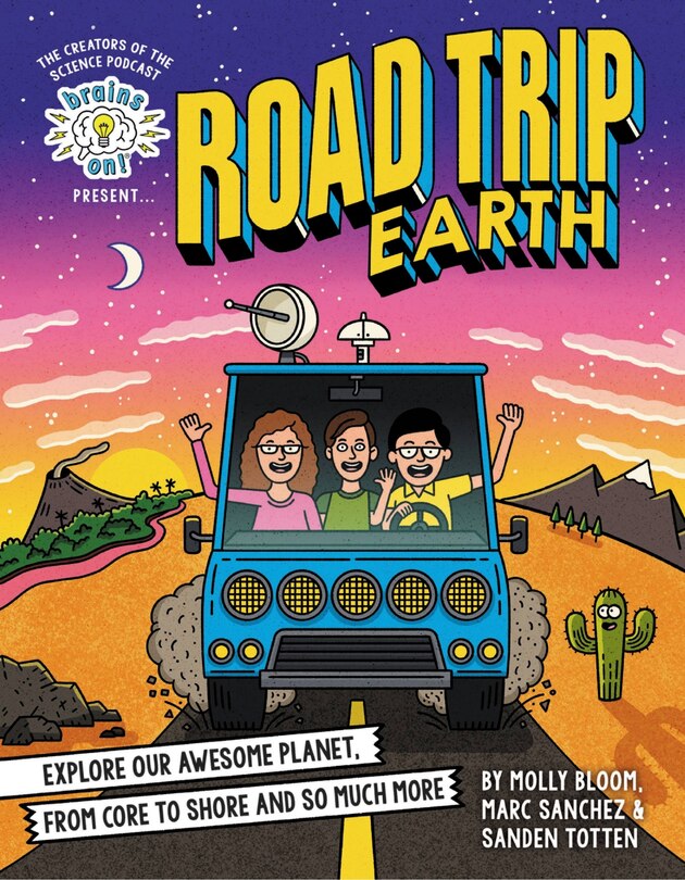 Front cover_Brains On! Presents...road Trip Earth