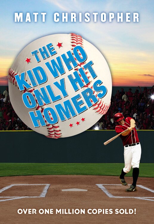 Front cover_The Kid Who Only Hit Homers