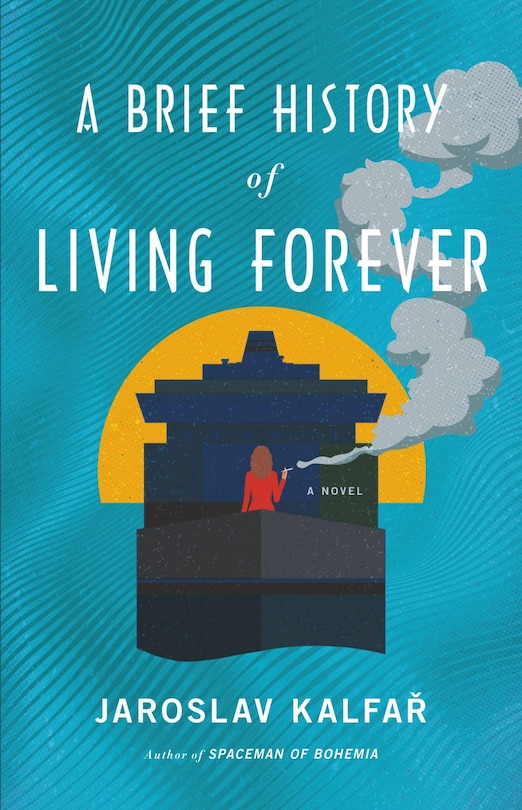 Front cover_A Brief History of Living Forever