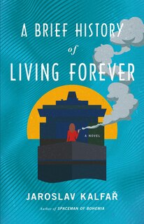 Front cover_A Brief History of Living Forever
