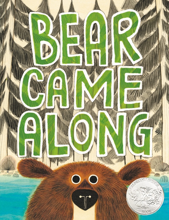 Front cover_Bear Came Along (Caldecott Honor Book)
