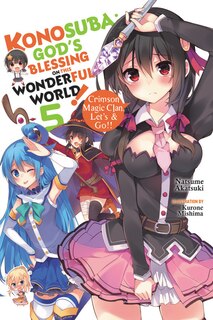 Front cover_Konosuba: God's Blessing On This Wonderful World!, Vol. 5 (light Novel)
