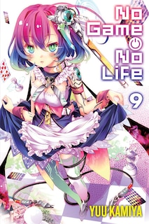 Front cover_No Game No Life, Vol. 9 (light Novel)