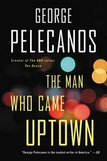 Front cover_The Man Who Came Uptown
